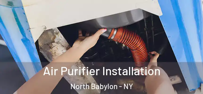 Air Purifier Installation North Babylon - NY